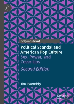Bertrand.pt - Political Scandal And American Pop Culture