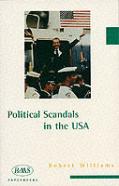 Political Scandals In The Usa