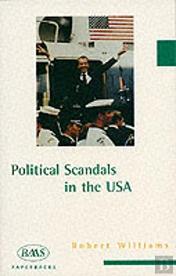 Bertrand.pt - Political Scandals In The Usa