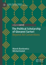 Political Scholarship Of Giovanni Sartori