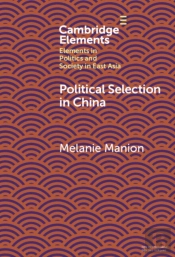 Political Selection In China