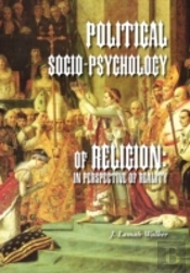 Political Socio-Psychology Of Religion