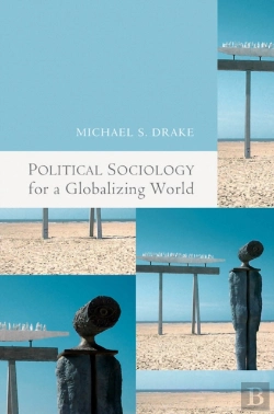 Bertrand.pt - Political Sociology For A Globalizing Wo