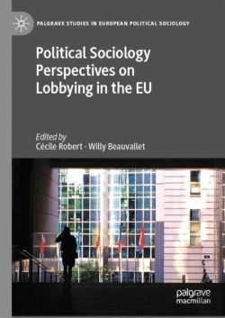 Bertrand.pt - Political Sociology Perspectives On Lobbying In The Eu