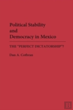 Bertrand.pt - Political Stability And Democracy In Mexico