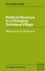 Political Structure In A Changing Sinhalese Village