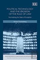 Political Technology And The Erosion Of The Rule Of Law