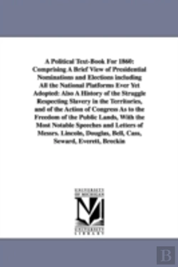 Bertrand.pt - Political Text-Book For 1860