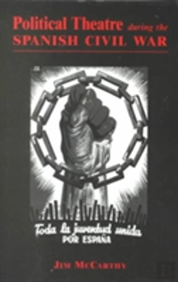 Bertrand.pt - Political Theatre During The Spanish Civil War