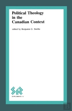 Bertrand.pt - Political Theology In The Canadian Context