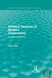 Political Theories Of Modern Government (Routledge Revivals)