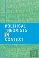 Political Theorists In Context