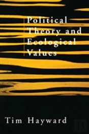 Political Theory And Ecological Values
