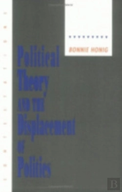 Bertrand.pt - Political Theory And The Displacement Of Politics