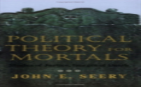 Political Theory For Mortals