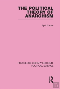 Bertrand.pt - Political Theory Of Anarchism Routledge Library Editions: Political Science Volume 51