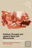 Political Thought And Japan'S New Left Movements