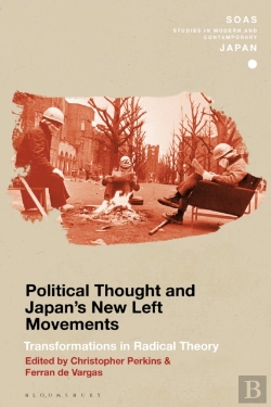 Bertrand.pt - Political Thought And Japan'S New Left Movements