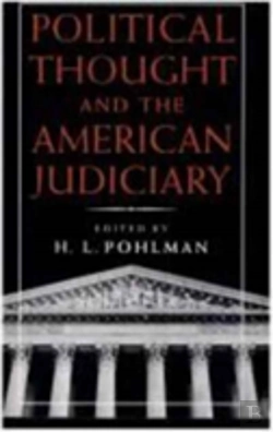 Bertrand.pt - Political Thought And The American Judiciary
