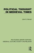 Political Thought In Medieval Times
