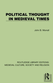 Political Thought In Medieval Times
