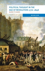 Political Thought In The Age Of Revolution 1776-1848