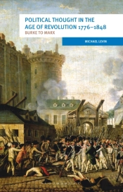 Political Thought In The Age Of Revolution 1776-1848