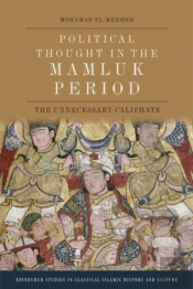 Political Thought In The Mamluk Period