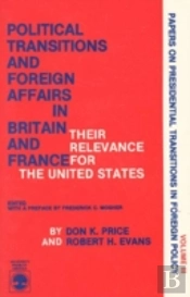 Political Transitions And Foreign Affairs In Britain And France