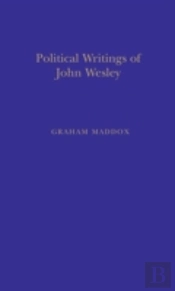 Political Writings Of John Wesley