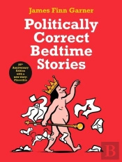 Politically Correct Bedtime Stories