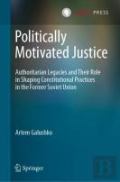 Politically Motivated Justice