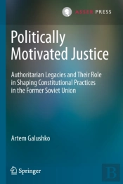 Politically Motivated Justice