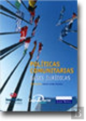 Políticas Comunitarias. Bases Jurídicas
