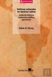 Politicas Culturales En America Latina.