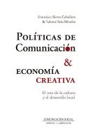 Políticas De Comunicación Y Economía Creativa