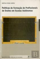 Políticas de Formação de Profissionais de Ensino em Escolas Autónomas