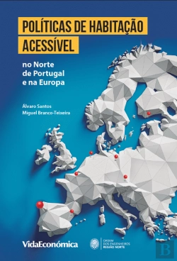 Bertrand.pt - Politicas de Habitação Acessível no Norte de Portugal e na Europa