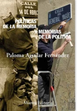 Bertrand.pt - Políticas De La Memoria Y Memorias De La Política