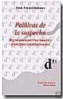 Bertrand.pt - Políticas De La Sospecha . Migraciones Internacionales Y Principios Constitucionales