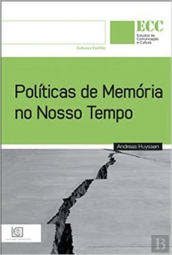 Bertrand.pt - Políticas de Memória no Nosso Tempo