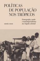 Políticas de População nos Trópicos