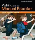 Políticas do Manual Escolar