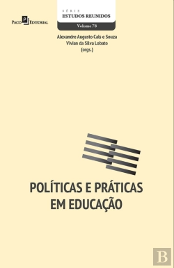 Bertrand.pt - Políticas E Práticas Em Educação