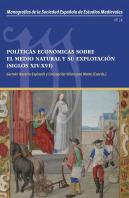 Politicas Economicas Sobre El Medio Natural Y Su Explotacion (Sig