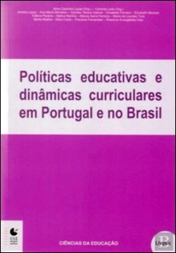 Bertrand.pt - Políticas Educativas e Dinâmicas Curriculares em Portugal e no Brasil