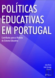 Políticas Educativas em Portugal - contributos para a história do sistema educativo