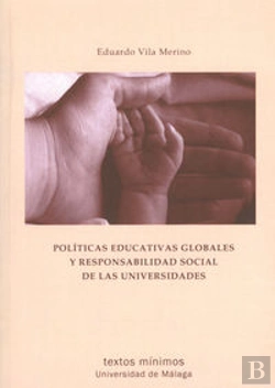 Bertrand.pt - Políticas Educativas Globales Y Responsabilidad Social De Las Universidades