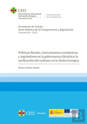 Politicas Fiscales, Instrumentos Economicos Y Reguladores En La Gobernanza Clima