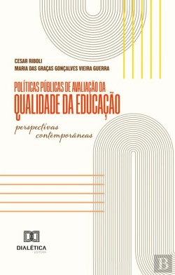 Bertrand.pt - Políticas Públicas De Avaliação Da Qualidade Da Educação